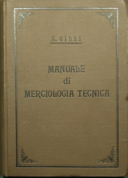 Manuale di merciologia tecnica