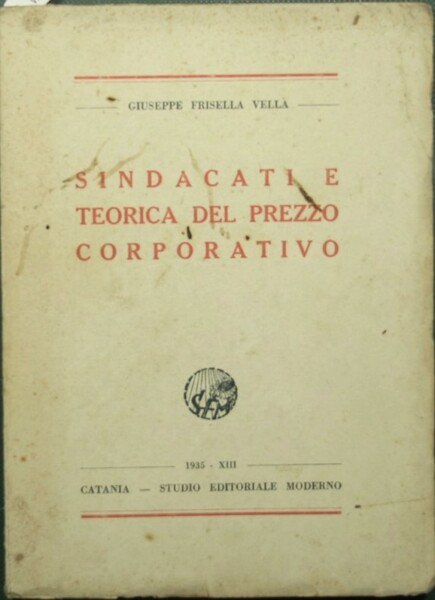 Sindacati e teorica del prezzo corporativo