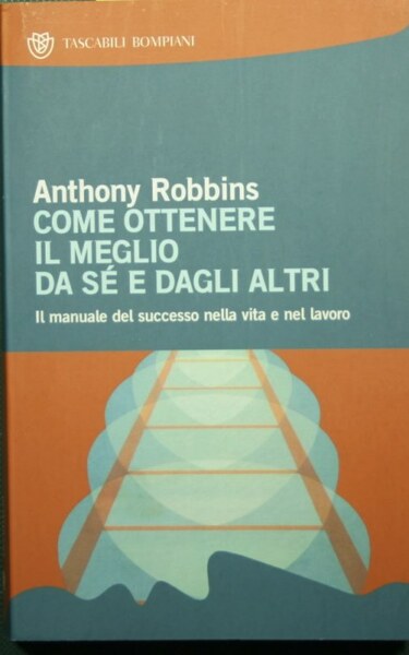 Come ottenere il meglio da sé e dagli altri
