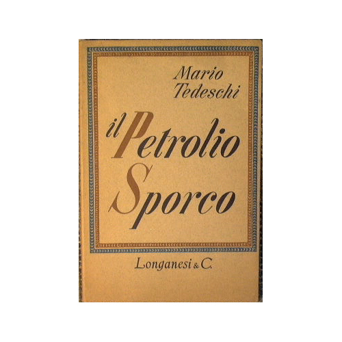 Il Petrolio Sporco