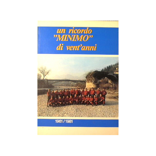 Un ricordo ' Minimo ' di vent'anni