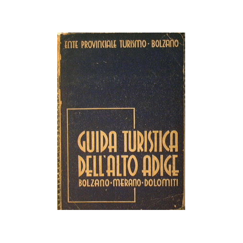 Guida turistica dell'Alto Adige