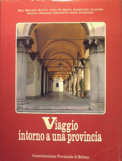 Viaggio intorno a una provincia