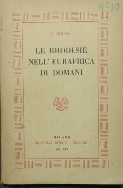 Le Rhodesie nell'Eurafrica di domani