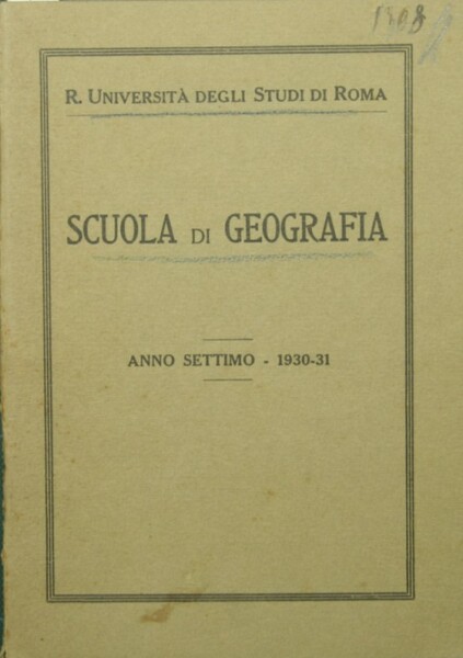 Scuola di geografia. Anno settimo - 1930-31