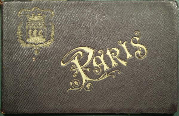 France pittoresque & monumentale. Paris