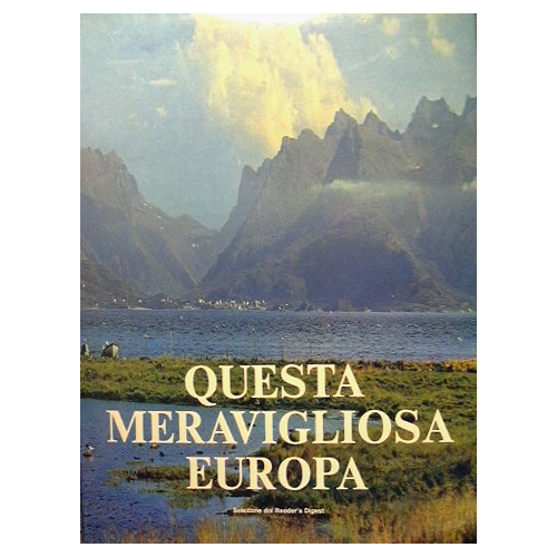 Questa meavigliosa Europa