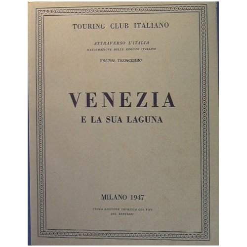 Venezia e la sua laguna