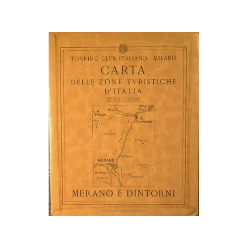 Carta delle Zone Turistiche d'Italia. Merano e Dintorni