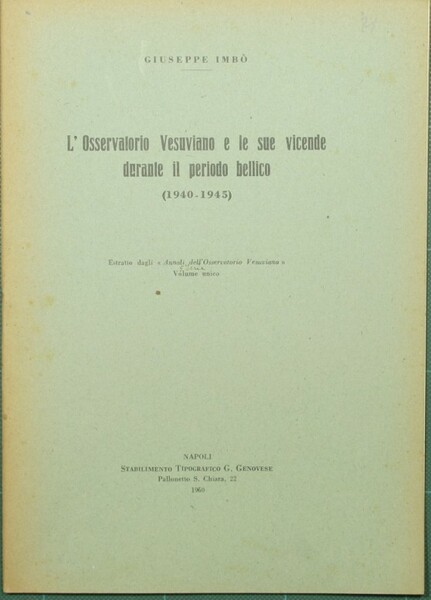 L'Osservatorio Vesuviano e le sue vicende durante il periodo bellico