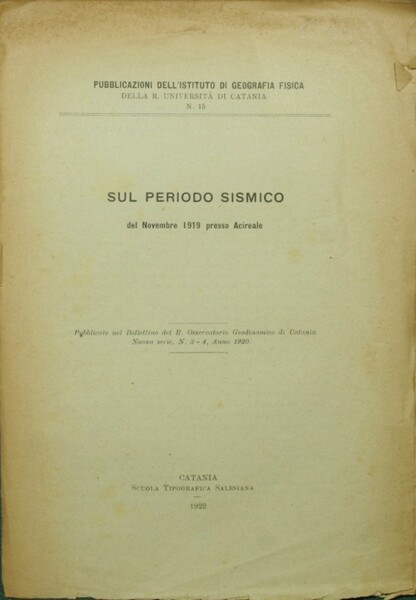 Sul periodo sismico del Novembre 1919 presso Acireale