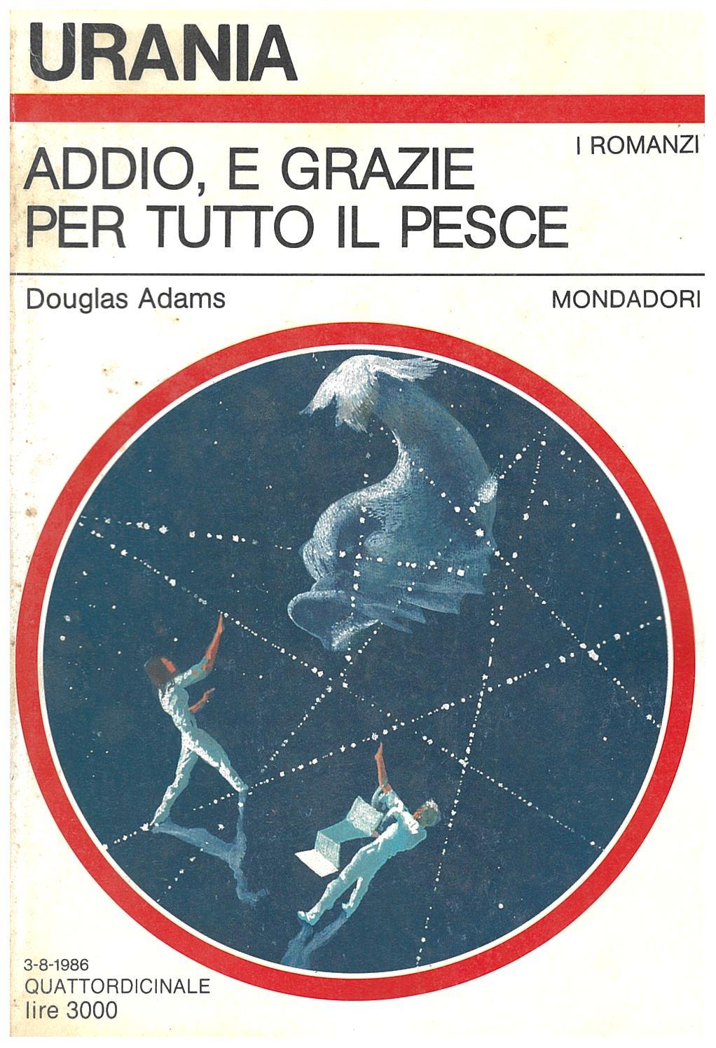 Addio e grazie per tutto il pesce