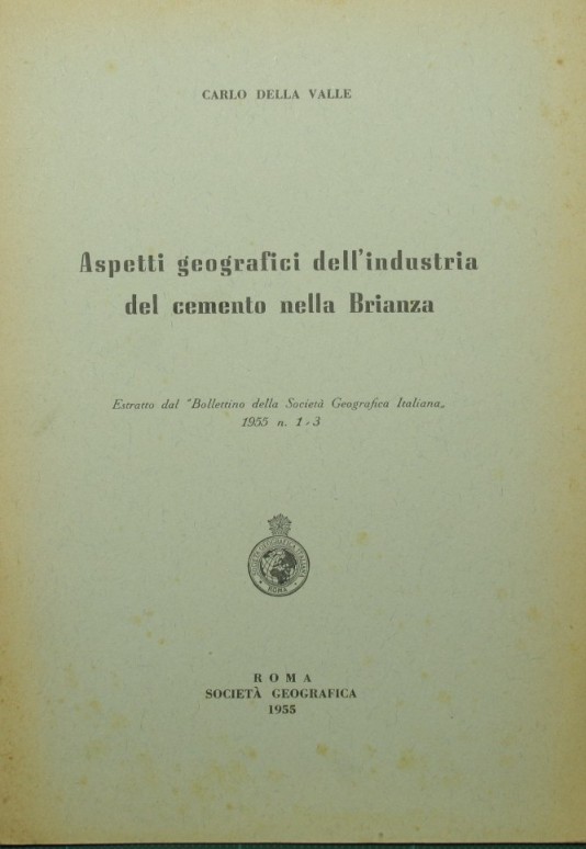 Aspetti geografici dell'industria del cemento nella Brianza