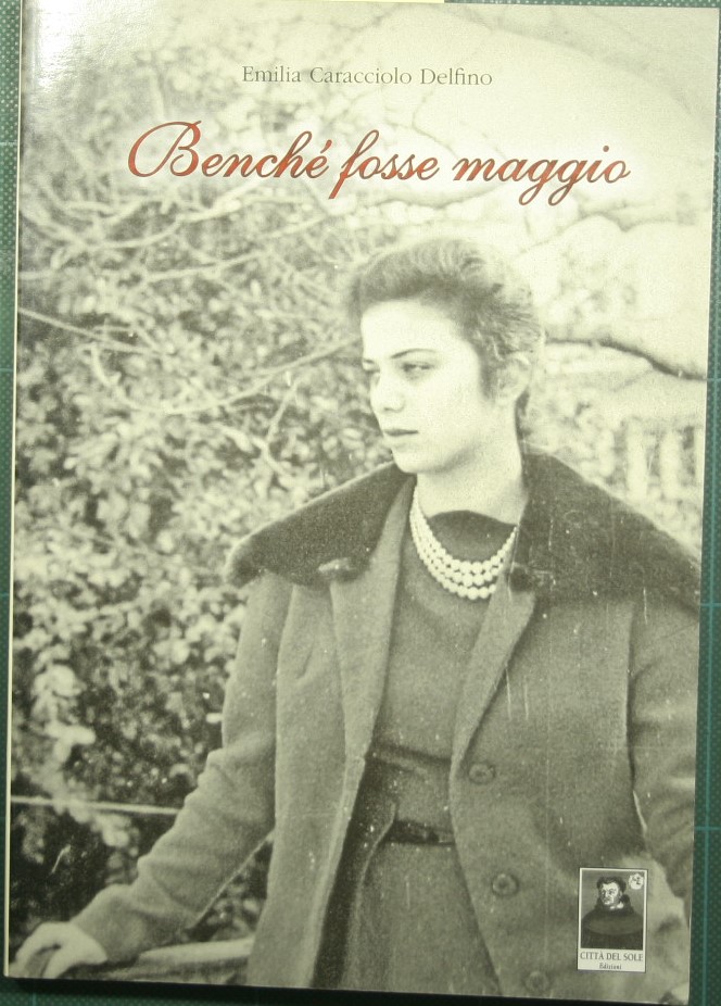 Benchè fosse maggio