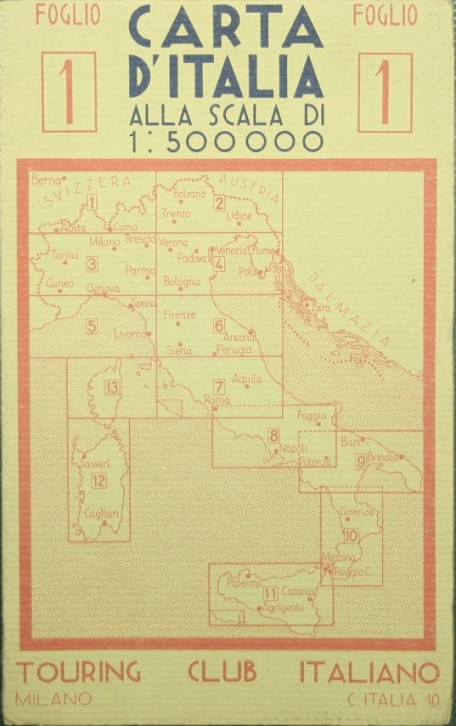 Carta d'Italia alla scala 1:500.000. Foglio 1