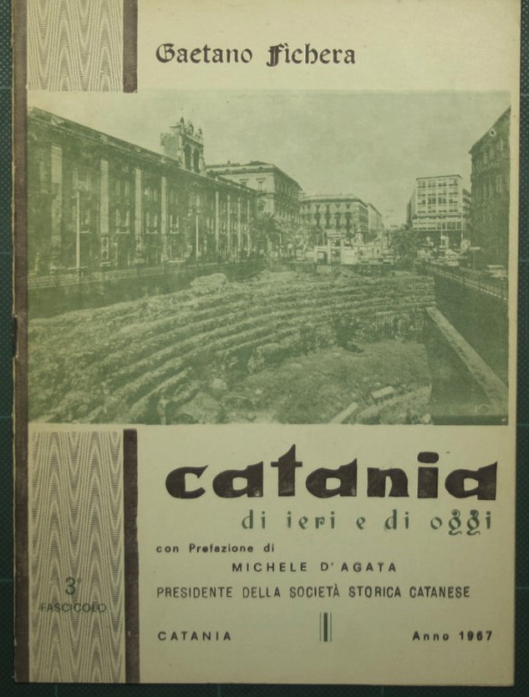 Catania di ieri e di oggi - Fascicolo III