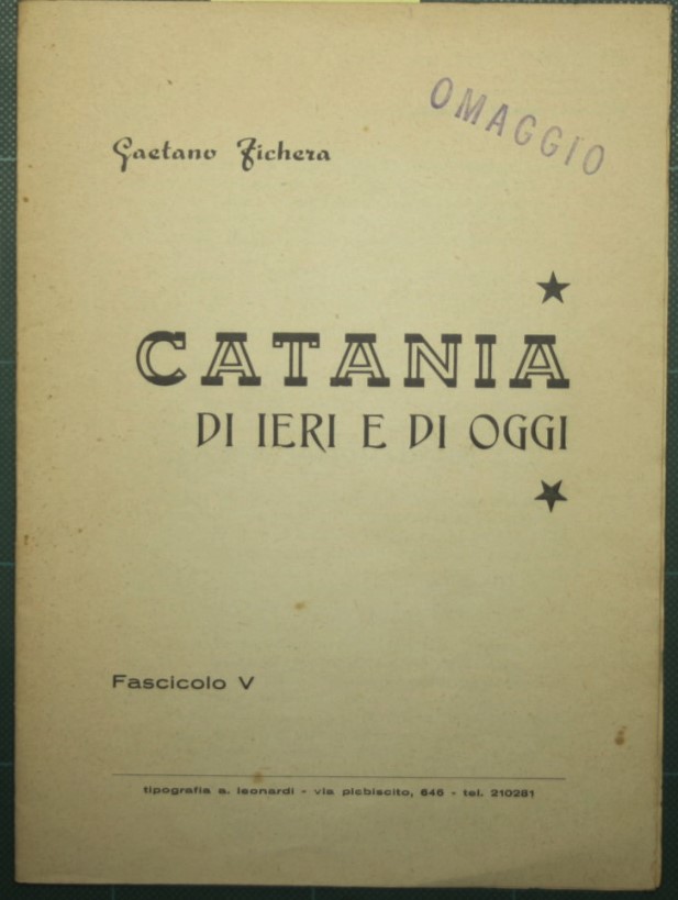 Catania di ieri e di oggi - Fascicolo V