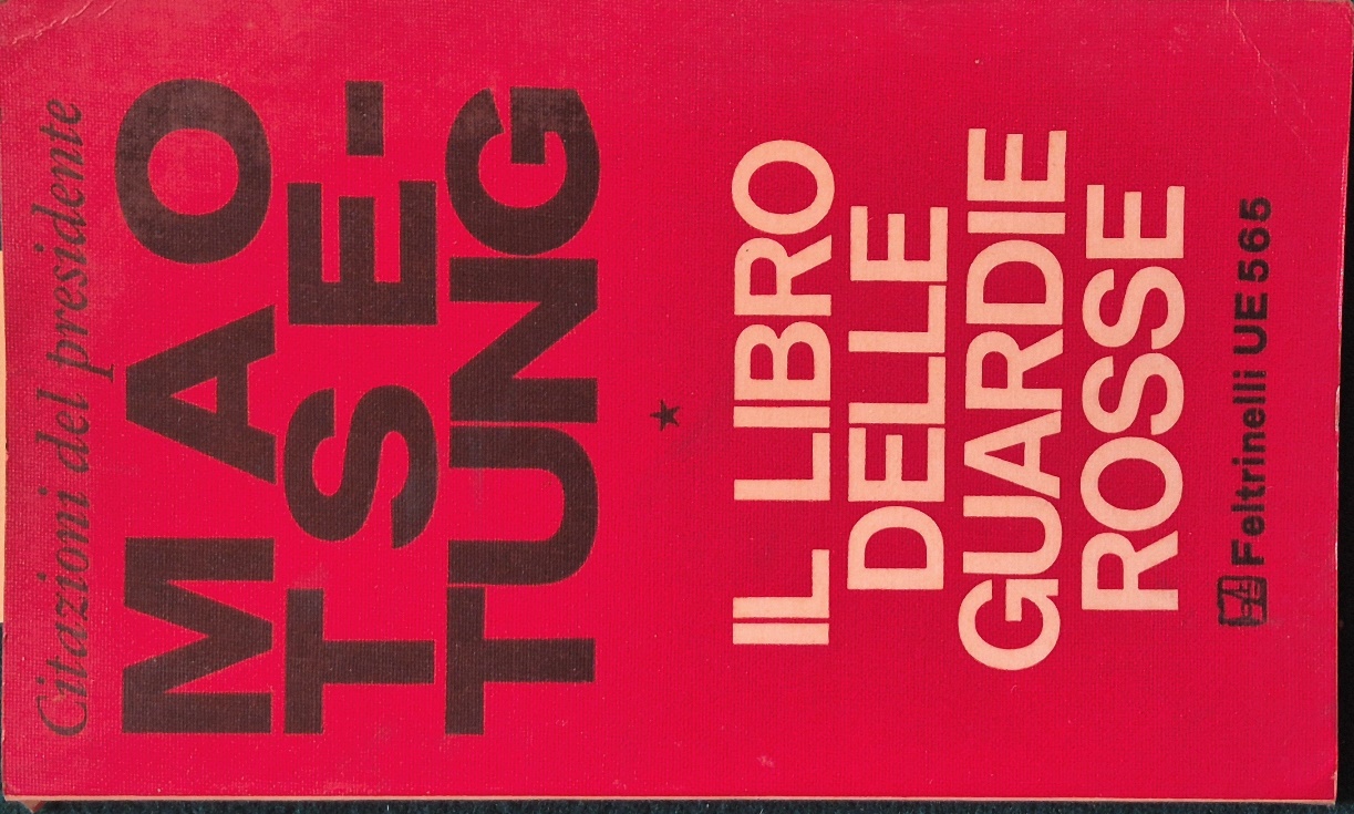 Citazioni del presidente Mao Tse-tung - Il libro delle guardie …
