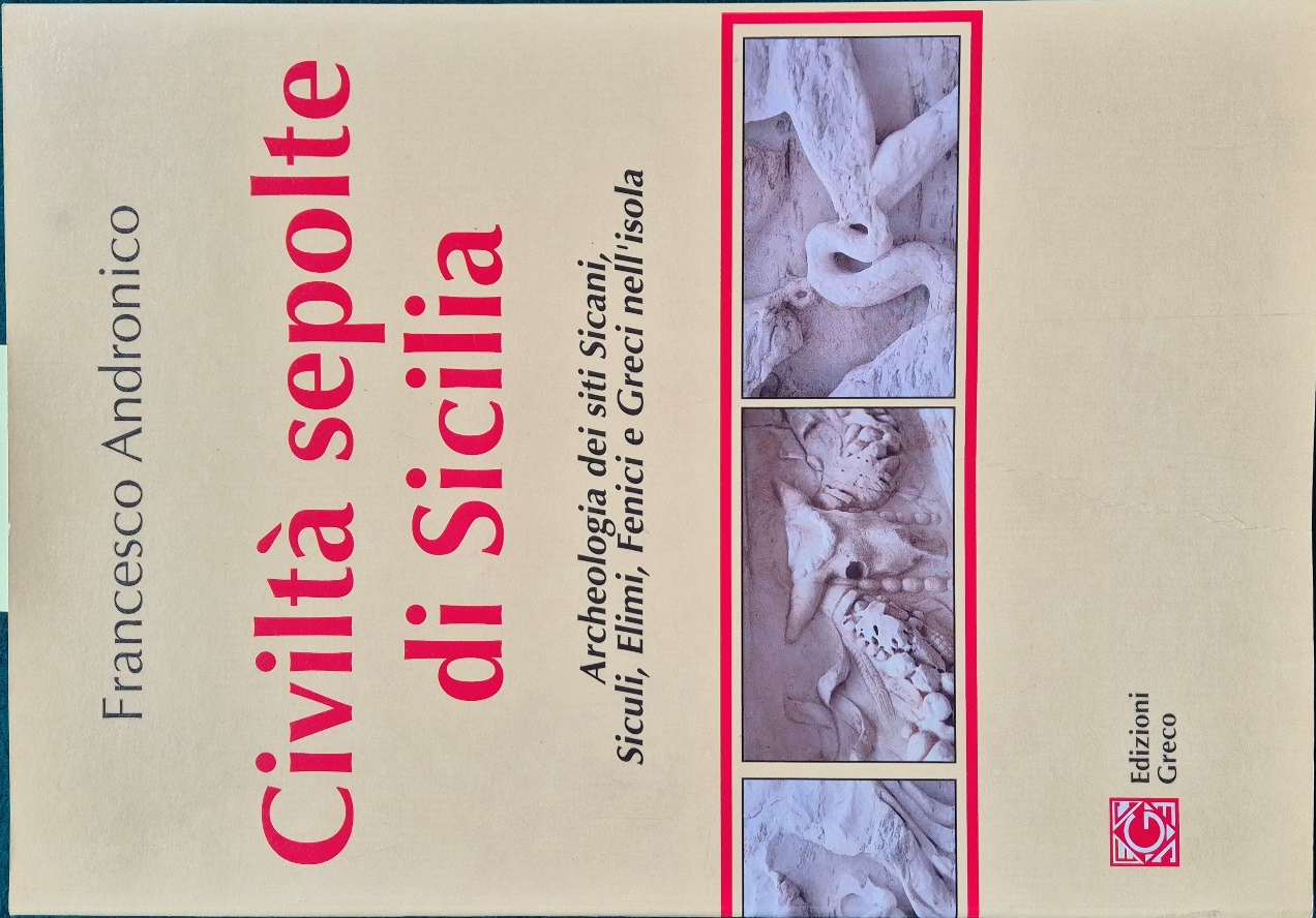 Civiltà sepolte di Sicilia