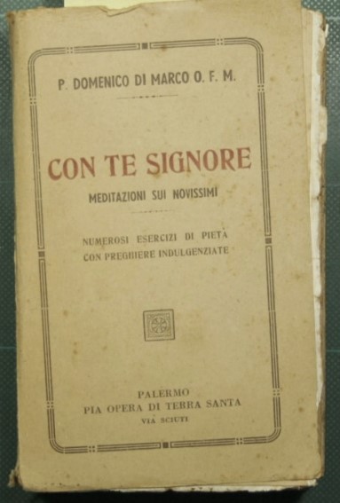 Con Te Signore… Meditazioni sui novissimi