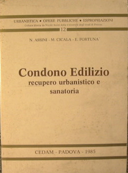 Condono Edilizio recupero urbanistico e sanatoria.