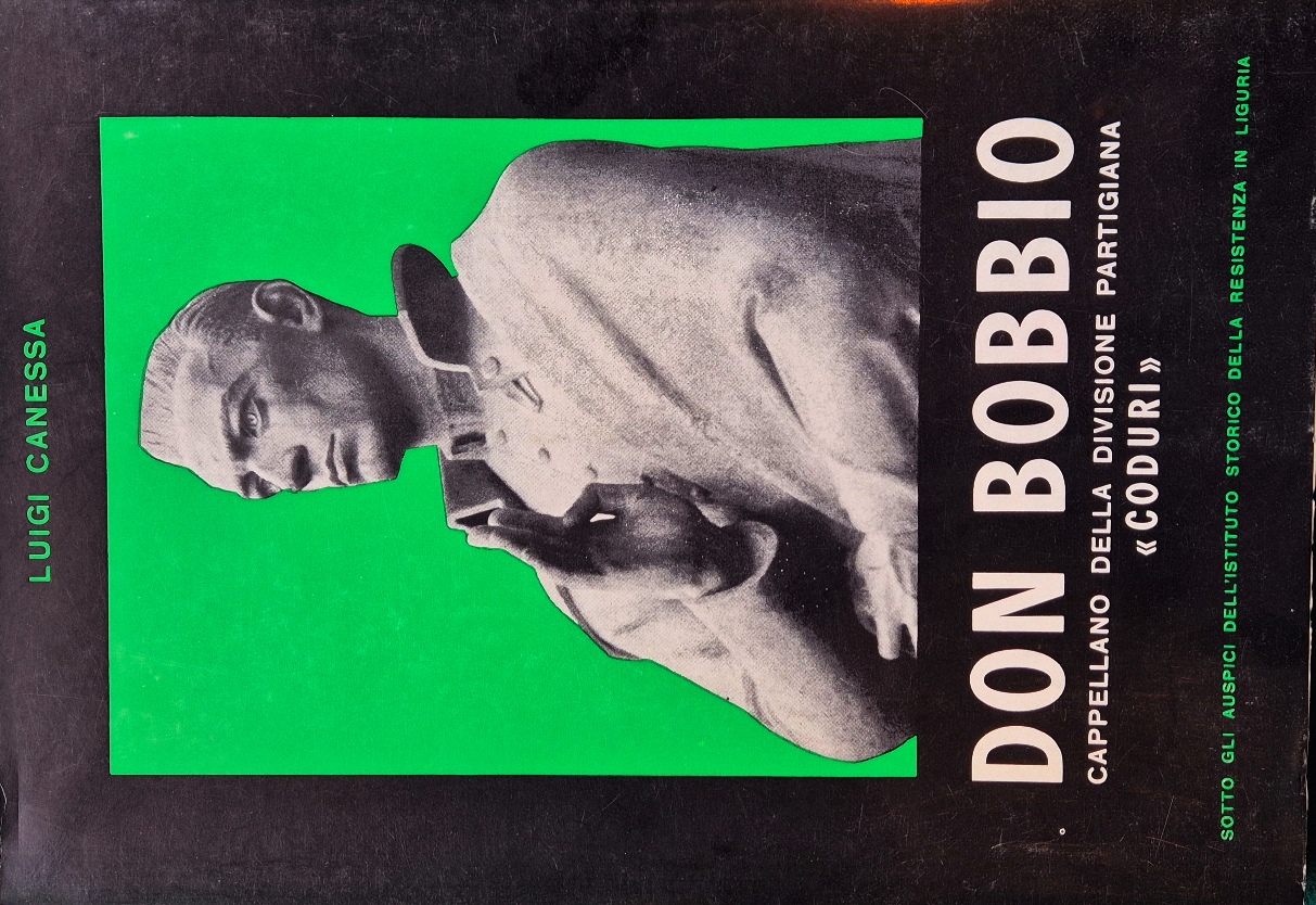 Don Bobbio cappellano della divisione partigiana 'Coduri'