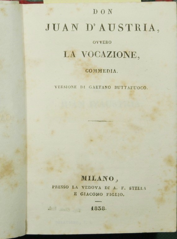 Don Juan d'Austria ovvero La vocazione - Marino Faliero - …