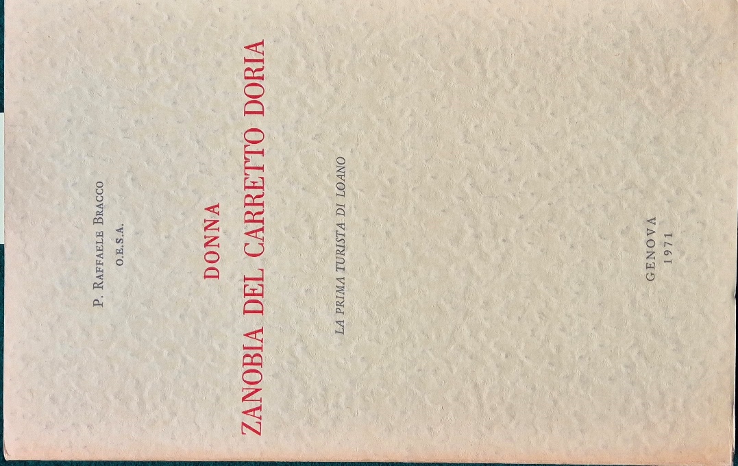 Donna Zanobia del Carretto Doria - La prima turista di …