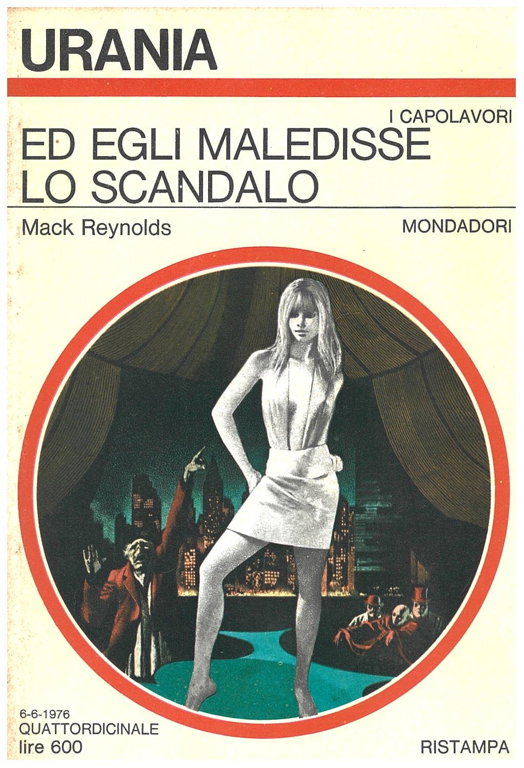 Ed egli maledisse lo scandalo