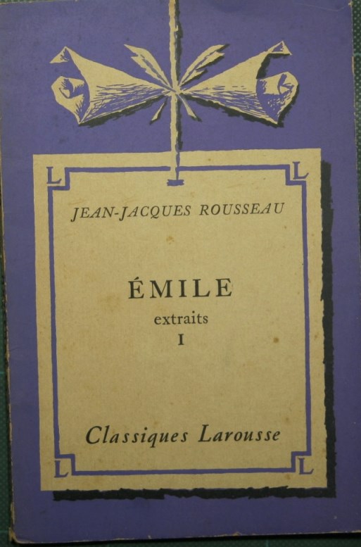 Emile ou de l'education. Vol. I