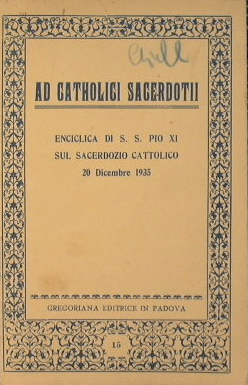 Enciclica di S. S. Pio XI sul sacerdozio cattolico (20 …
