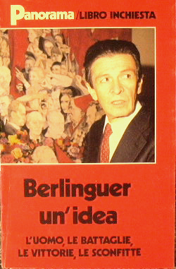 Enrico Berlinguer, un'idea