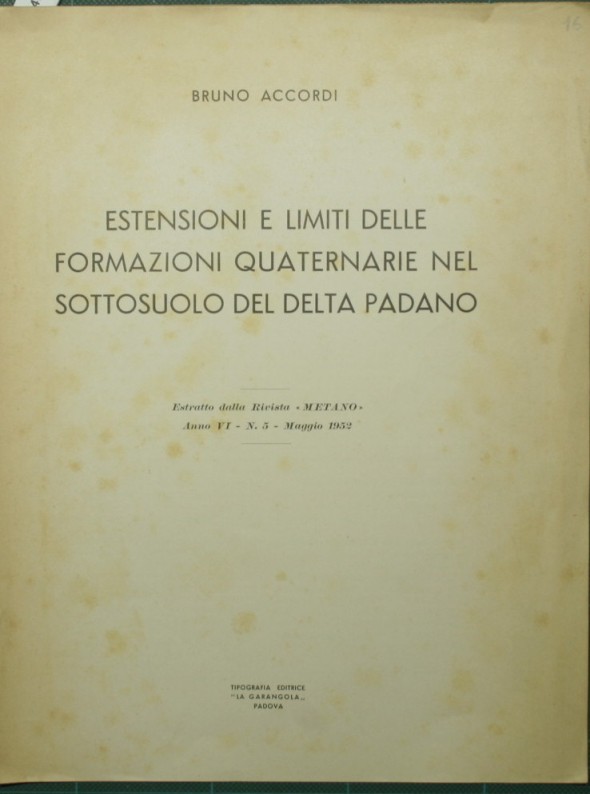 Estensioni e limiti delle formazioni quaternarie nel sottosuolo del delta …
