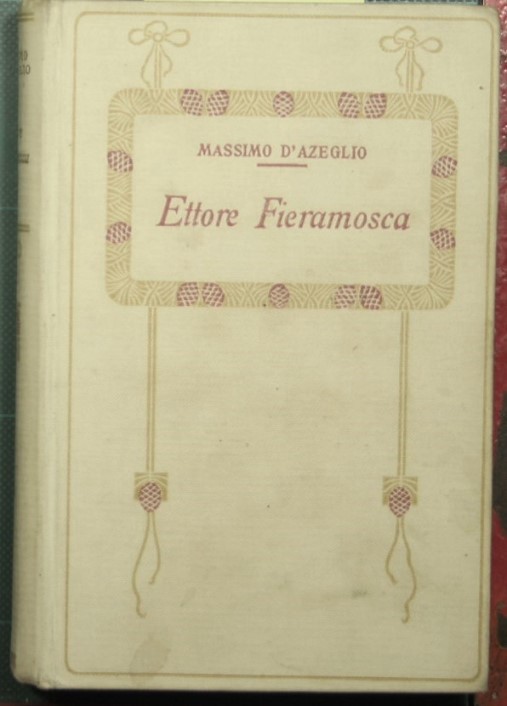 Ettore Fieramosca o la Disfida di Barletta