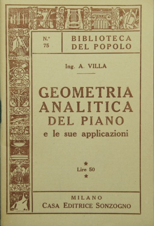 Geometria analitica del piano e le sue applicazioni