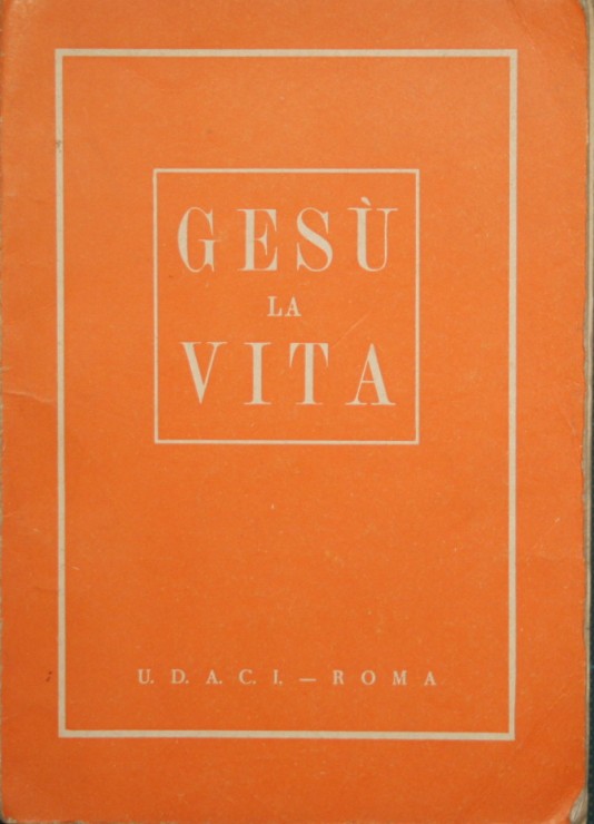 Gesù la vita