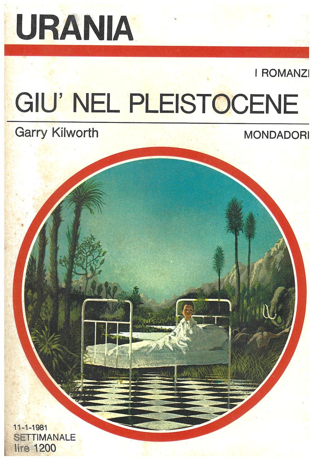 Giù nel Pleistocene