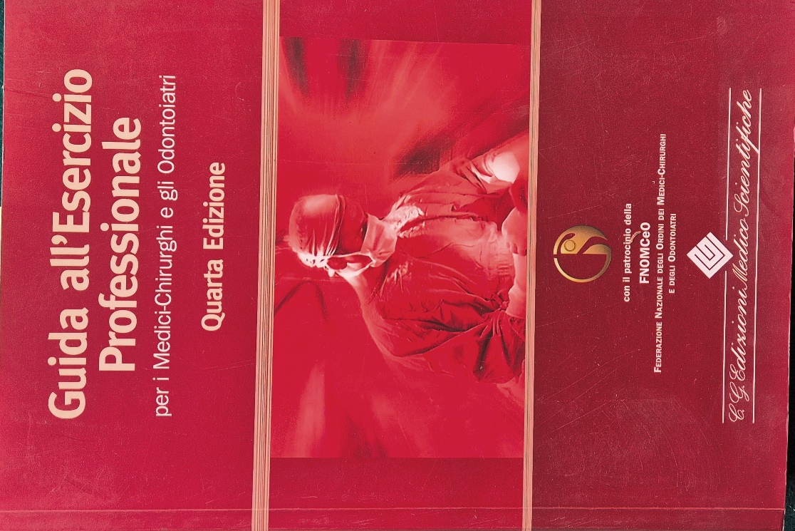 Guida all'esercizio professionale per i medici-chirurghi e gli odontoiatri