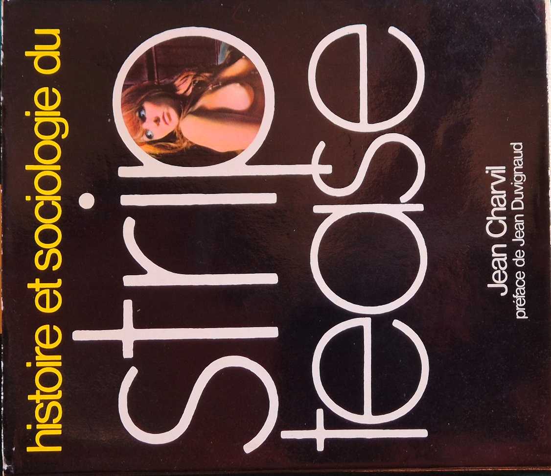 Histoire et sociologie du strip-tease