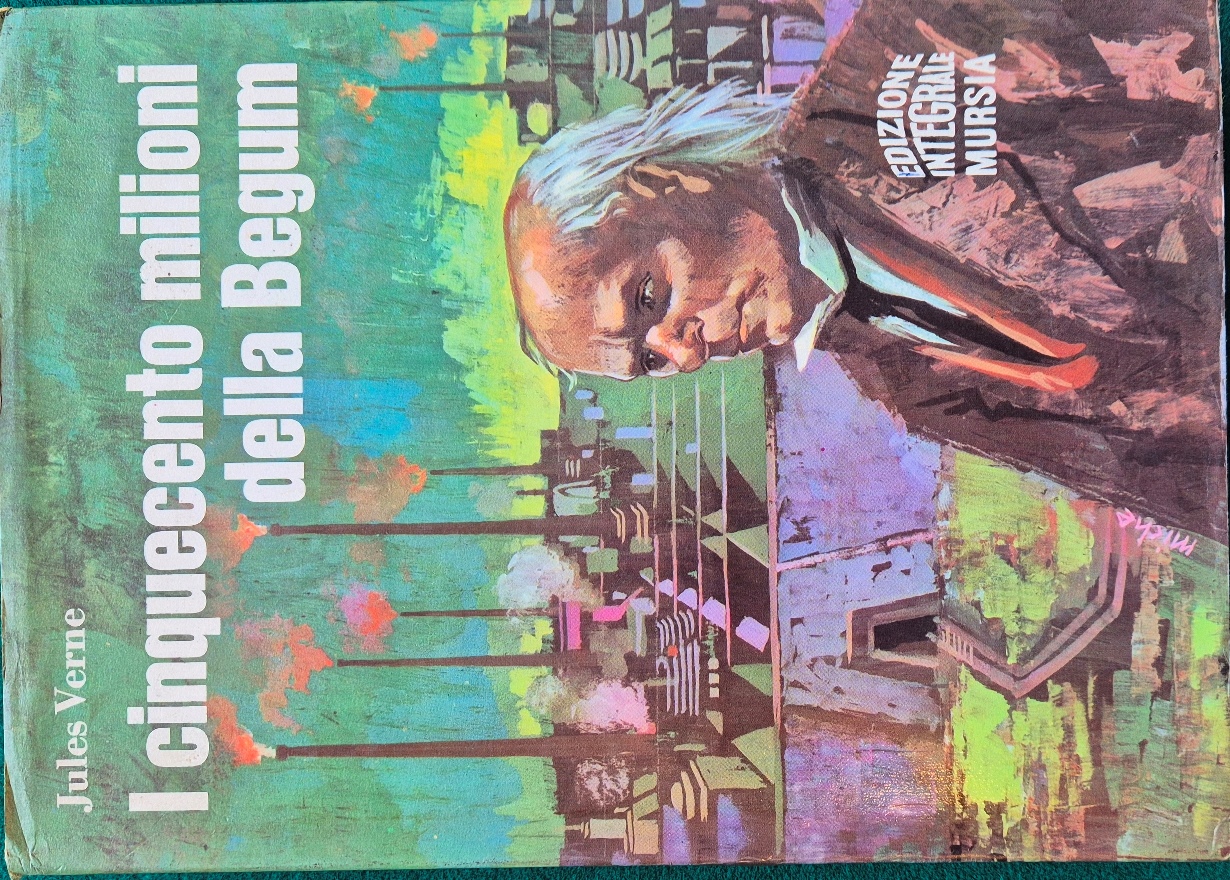 I cinquecento milioni della Begum - Le tribolazioni di un …