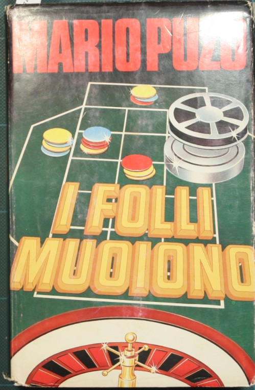 I folli muoiono