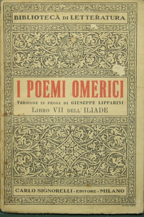 I poemi omerici. Libro VII dell'Iliade