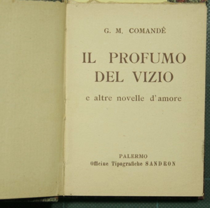 Il profumo del vizio e altre novelle d'amore