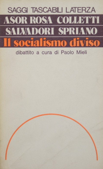 Il socialismo diviso