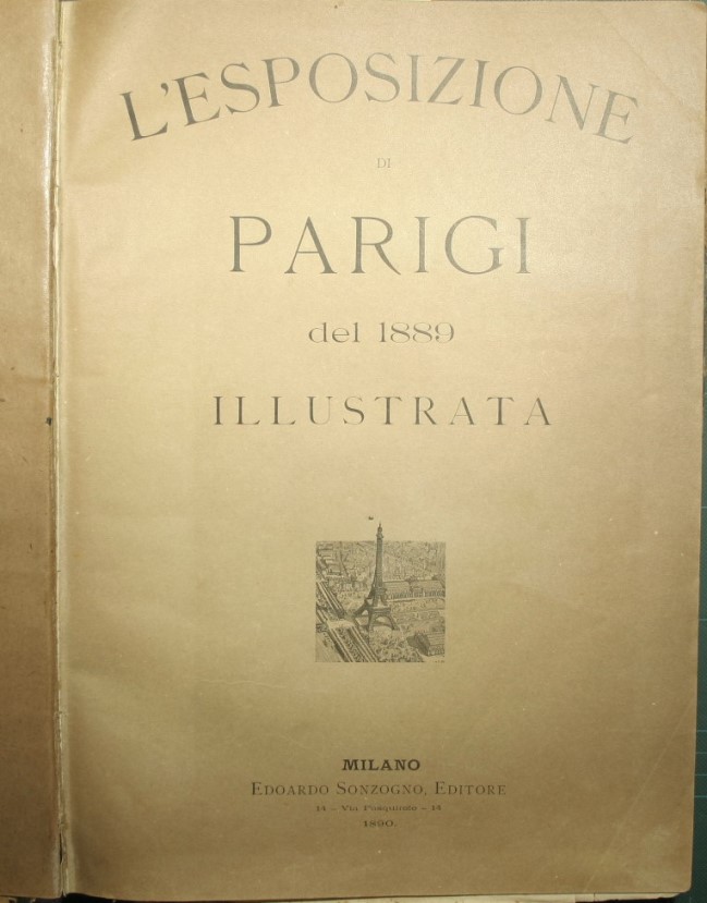 L'esposizione di Parigi del 1889 illustrata