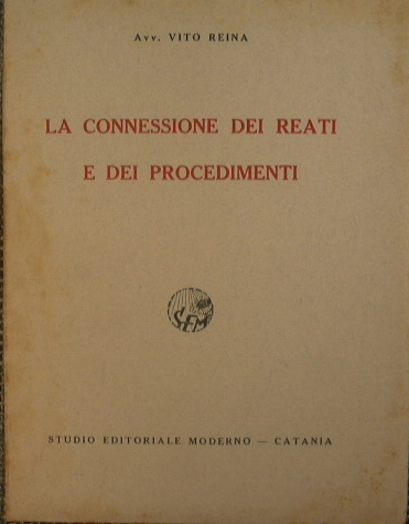 La connessione dei reati e dei procedimenti