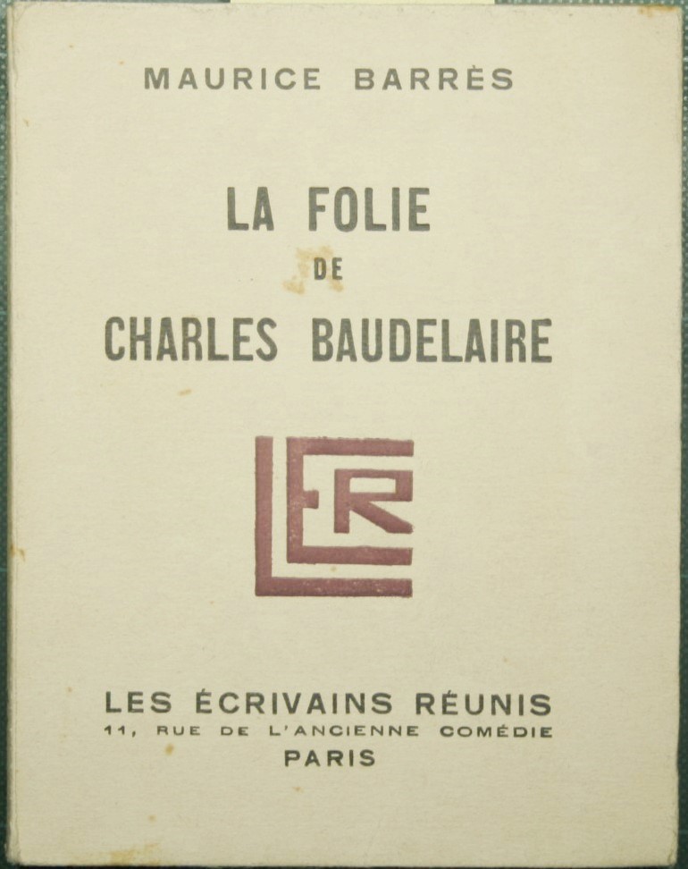 La folie de Charles Baudelaire