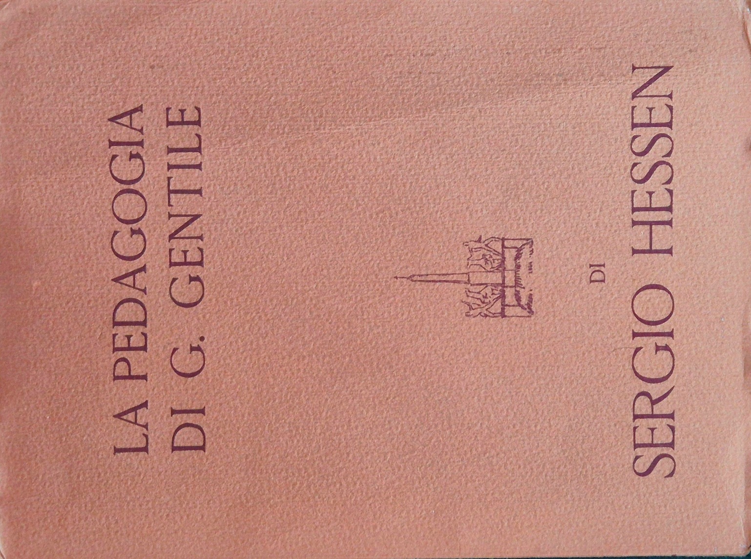 La pedagogia di Giovanni Gentile