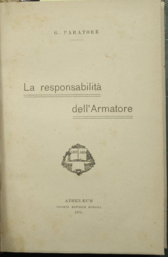 La responsabilità dell'Armatore