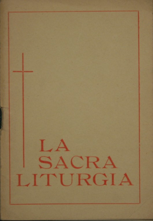 La sacra liturgia